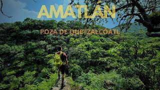 Regresamos a AMATLAN para conocer la POZA DE QUETZALCOÁTL aqui nació un DIOS [upl. by Coop81]