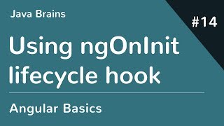 Angular 6 Basics 14  Using ngOnInit Lifecycle hook [upl. by Encratia]