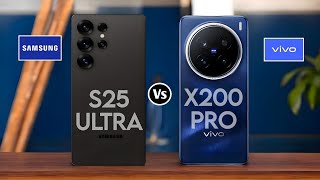 Samsung S25 Ultra vs Vivo X200 Pro [upl. by Ettessil]