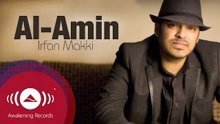 Irfan Makki  AlAmin  Official Lyric Video [upl. by Evetta600]