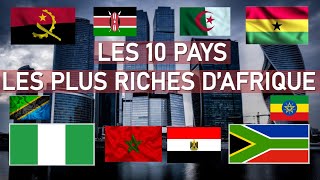 LES 10 PAYS LES PLUS RICHES DAFRIQUE EN 2023 SELON LE PIB [upl. by Etnor]