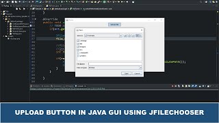 Java GUI Tutorial 28  Create An Upload Button In Java GUI Using JFileChooser Swing Class [upl. by Aevin]