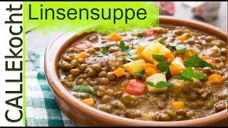 Deftige Linsensuppe zubereiten und kochen nach Omas Rezept [upl. by Sanson]