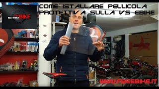 COME MONTARE LA PELLICOLA PROTETTIVA SULLA EBIKE O MTB [upl. by Gabriellia]