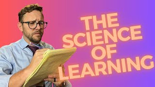 The Science of Learning Understanding How Your Brain Processes Information [upl. by Gimble]