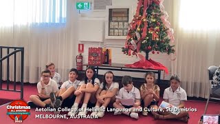 CHRISTMAS ALL AROUND 2023  quotAetolian College St Dimitriosquot Melbourne VIC [upl. by Pulsifer298]