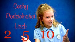 CECHY PODZIELNOŚCI LICZB PRZEZ 2510  ODC25 KANAŁ ŹRÓDŁOWY [upl. by Gaultiero]