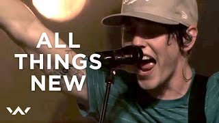 All Things New  Live  Elevation Worship [upl. by Kennett]