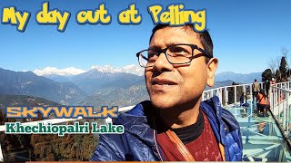 How I toured Pelling Sikkim  Skywalk  Kechiopalri Lake [upl. by Stan]