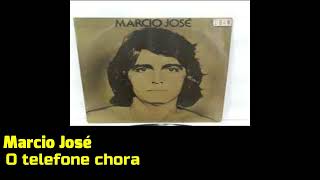 Marcio José  O Telefone Chora 1975  Músicas inesquecíveis [upl. by Eak549]