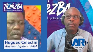 TiChezBa  Envite ansyen depite Hugues Celestin dirijan IPAM [upl. by Ronda]