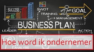 Hoe word ik ondernemer [upl. by Karlik]