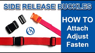 Side Release Buckles  How to Attach Adjust Fasten [upl. by Conrado]