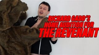 Richard Gadds Home Audition for The Revenant [upl. by Randene]