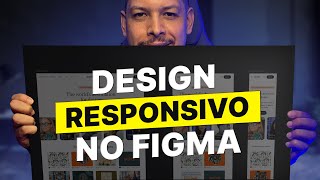 Design Responsivo no Figma DOMINE o AutoLayout e Constraints [upl. by Mandelbaum]