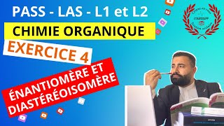 EXERCICES  STÉRÉOCHIMIE  ÉNANTIOMÈRE  DIASTÉRÉOISOMÈRE EX4 [upl. by Meir]