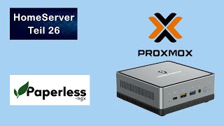 Proxmox HomeServer Teil 26  Installation von Paperless NGX [upl. by Serolod]