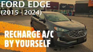 Ford Edge  HOW TO RECHARGE  REFILL AC AIR CONDITIONING BY YOURSELF [upl. by Jacquette]