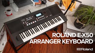 Introducing the Roland EX50 Arranger Keyboard [upl. by Sopher]