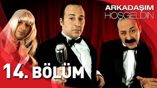 Arkadaşım Hoşgeldin  14 Bölüm [upl. by Mihalco]