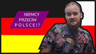 Czy Niemcy nienawidzą Polski [upl. by Ellerehs]