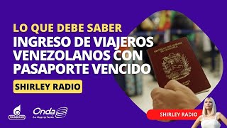 Saime desmintió supuesta prohibición de ingreso de viajeros venezolanos con el pasaporte vencido [upl. by Onairda]