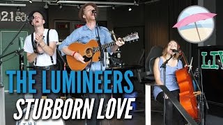 The Lumineers  Stubborn Love Live at the Edge [upl. by Scholem]