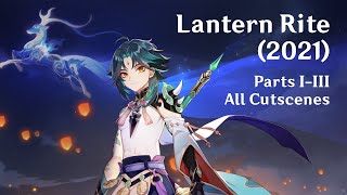 Lantern Rite  Genshin Impact  Lantern Rite 2021 Event Quest Cutscenes ENLumine [upl. by Boiney]