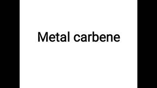 metal carbene Fischer and Schrock carbene structure and bonding in metal carbeneMSc chemistry [upl. by Gordon]