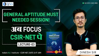 अब Focus CSIR NET पे  General Aptitude Must Needed Session  IFAS [upl. by Neerahs142]