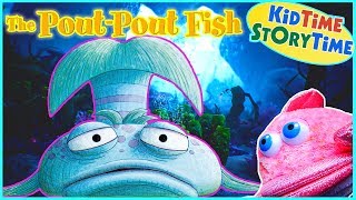 The PoutPout Fish  Kids Books Read Aloud [upl. by Vernier]