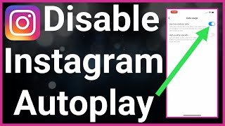 How To Turn Off Autoplay On Instagram [upl. by Ardnuaek554]