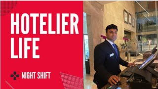 Hotelier Life  Dubai  Abu dhabi  UAE Jobs  Night Shift [upl. by Korff]