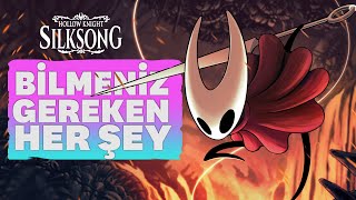 HOLLOW KNIGHT SILKSONG  TÜM OYNANIŞ DETAYLARI  ÖNCELEME [upl. by Nylanaj]