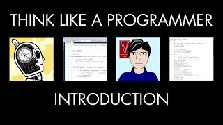 Think Like a Programmer Introduction [upl. by Ahsenac]