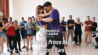 EL PAPEL  PRINCE ROYCE  workshop Marco y Sara bachata style  MADRID SUMMER FESTIVAL [upl. by Yelac]