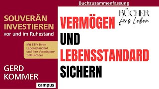 Souverän investieren vor und im Ruhestand 📖 Gerd Kommer  Lebensstandard und Vermögensziele sichern [upl. by Brad378]