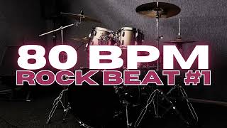 80 BPM  Rock Drum Beat  Loop 1 [upl. by Ballman557]