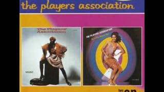 TURN THE MUSIC UP   THE PLAYERS ASSOCIATION [upl. by Pascoe20]