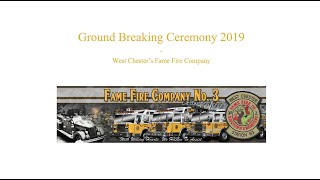 Fame Fire Company Groundbreaking Ceremony 2019 [upl. by Ellehsim]