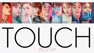 ［TOUCH］NCT 127 日本語訳 [upl. by Hildy460]