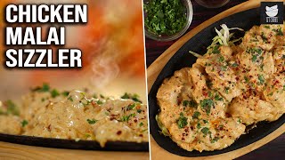 Chicken Malai Sizzler  Easy Chicken Sizzler  Chicken Sizzler Recipe By Varun Inamdar  Get Curried [upl. by Kolivas369]