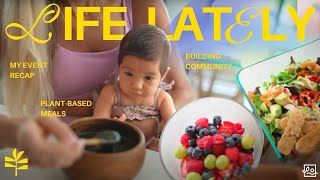 💁🏼‍♀️ PlantPowered Vlog Fave Meals Life Updates  Building Community In Florida [upl. by Dranoel559]