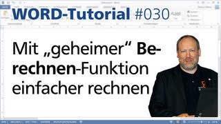 Word Mit „geheimerquot BerechnenFunktion einfacher rechnen • Für 2013 2010 2007 • Markus Hahner® [upl. by Reiko88]