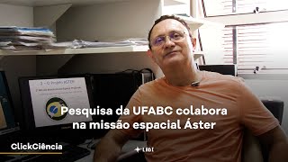 Pesquisa da UFABC colabora na missão espacial Áster [upl. by Hayouqes851]