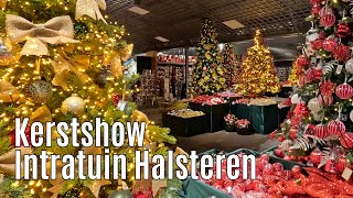 Kerstshow Intratuin Halsteren 2024 ⭐⭐⭐⭐⭐ part 1 [upl. by Sherj]