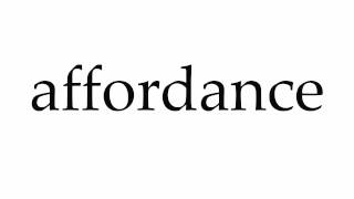 How to Pronounce affordance [upl. by Jarita428]