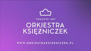 Orkiestra Księżniczek  Noworoczny Koncert Wiedeński 3 [upl. by Joshuah]