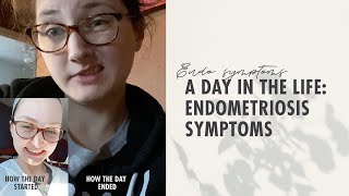 Endometriosis Symptoms A DAY IN THE LIFE with PMS Pain VLOG [upl. by Coster]