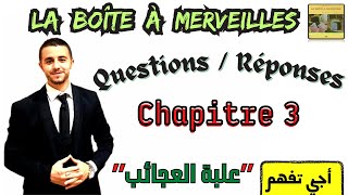 La boîte à merveilles Résumés Chapitre 3 [upl. by Nayk]